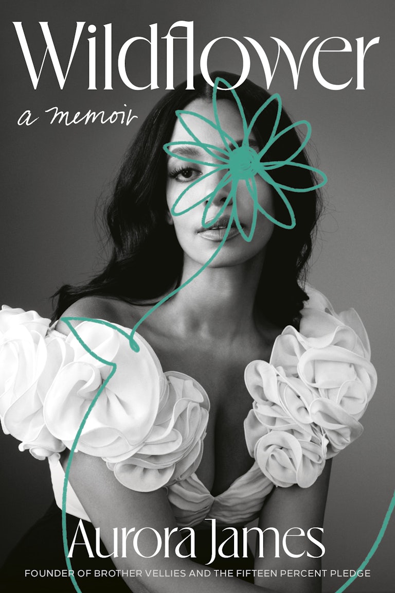 Aurora James on Wildflower, Creativity, Vulnerability & The Fifteen